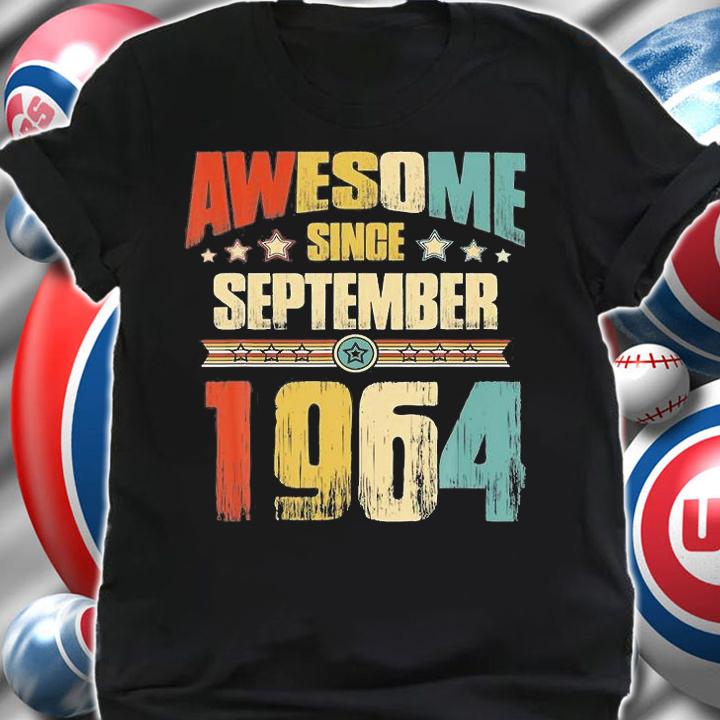 Vintage 1964 57Th Birthday Awesome Since September 1964 T-Shirt shirt