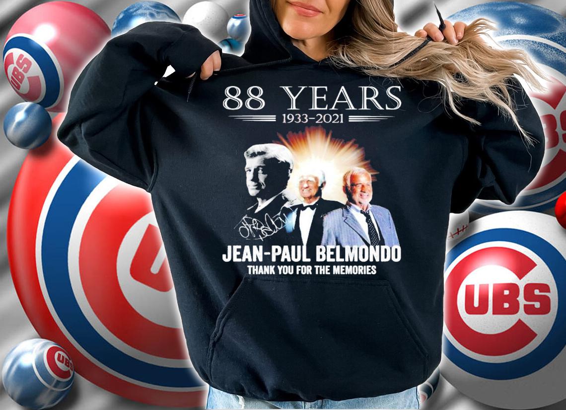 88 years 1933-2021 Jean-Paul Belmondo thank you for the memories shirt hoodie