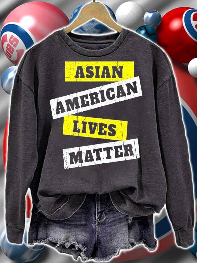 Asian American lives matter anti Asian racism shirt sweatshirt