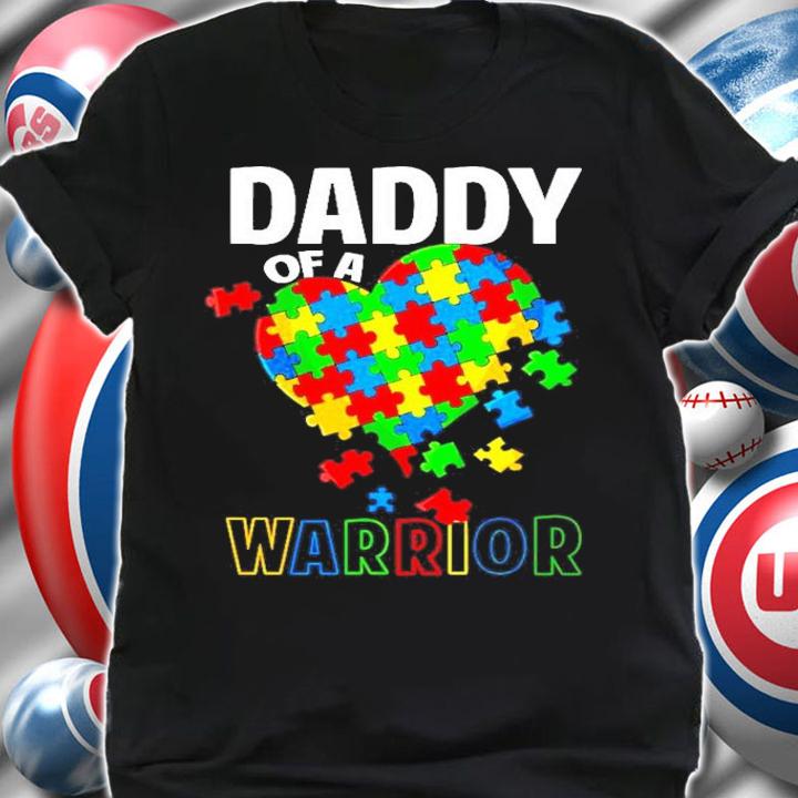 Autism daddy of a warrior awareness day 2021 shirt shirt