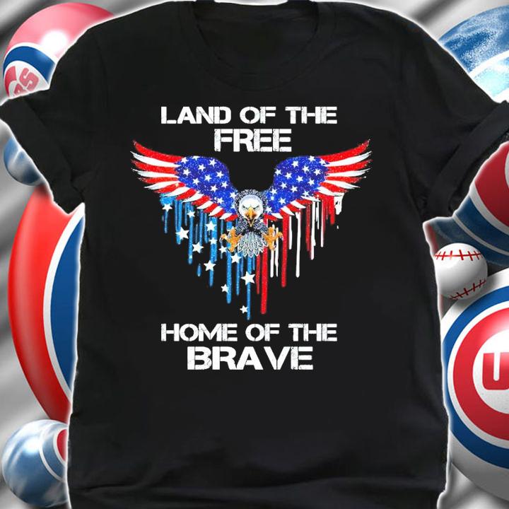 Eagle land of the free home of the brave 4th of July shirt