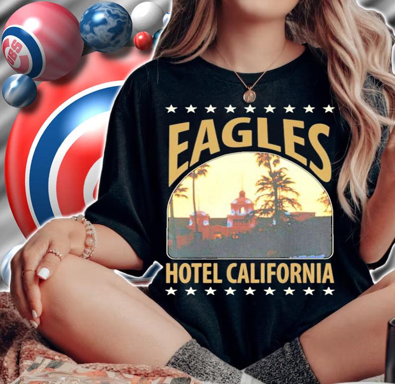 Eagles Hotel California shirt