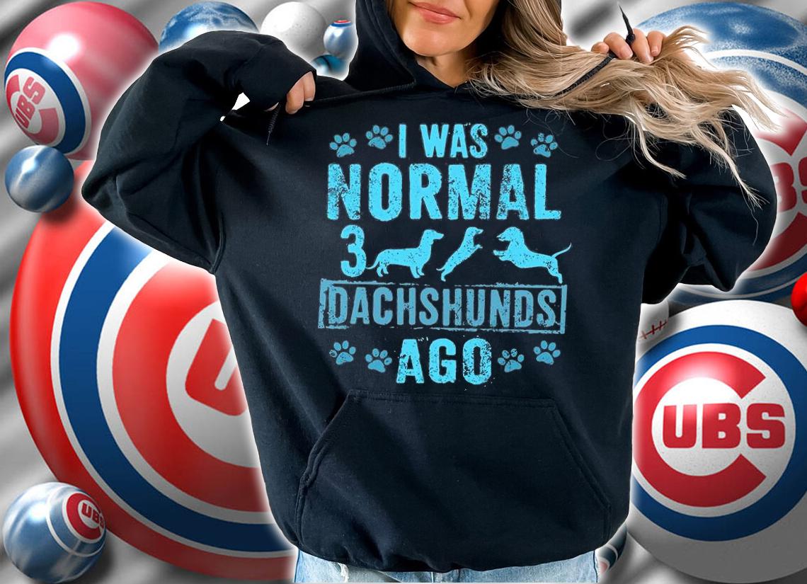 I Was Normal 3 Dachshunds Ago Funny Wiener Dogs Pups T-Shirt