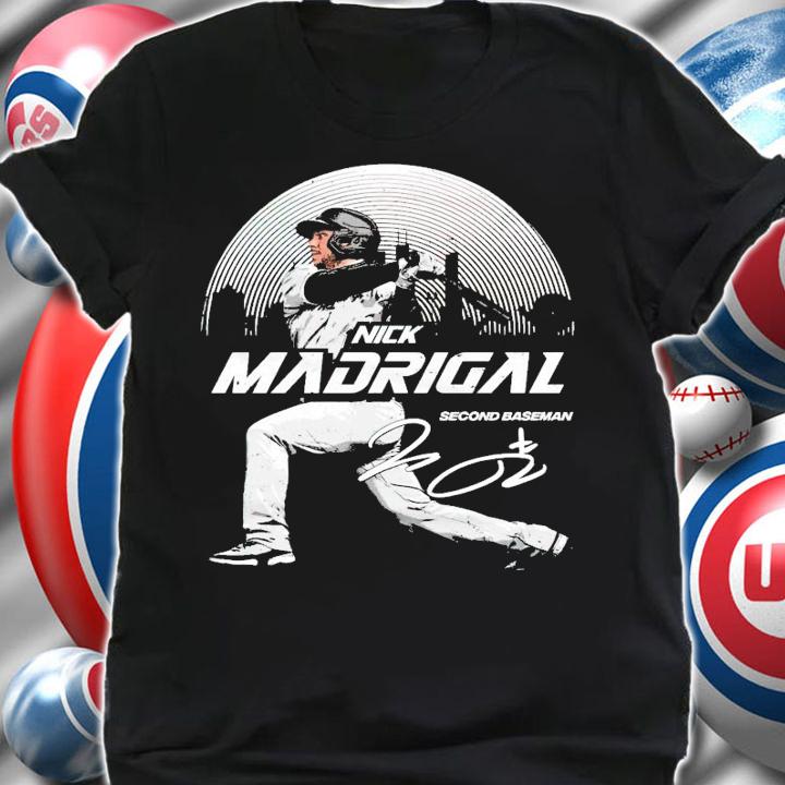 Nick Madrigal Second Baseball signature shirt shirt