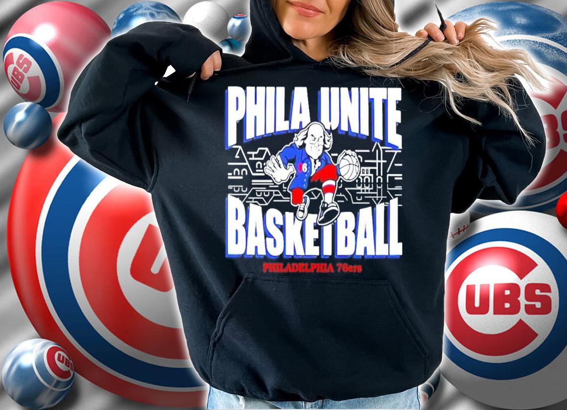 Phila Unite basketball Philadelphia 76ers shirt