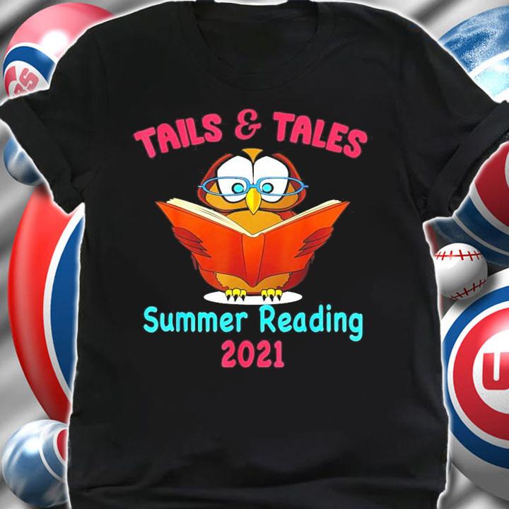 Tails and tales summer reading 2021 Owl book shirt shirt