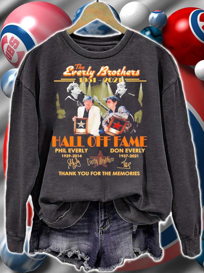 The Everly Brothers 1951-2021 Hall Off Fame signatures shirt sweatshirt