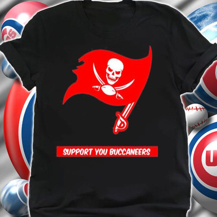Tampa Bay Buccaneers support you Buccaneers shirt shirt