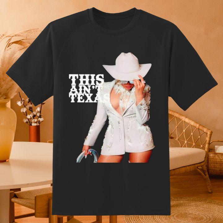 Beyoncé This Ain't Texas Halftime Show Shirt – Perfect Gift for Fans