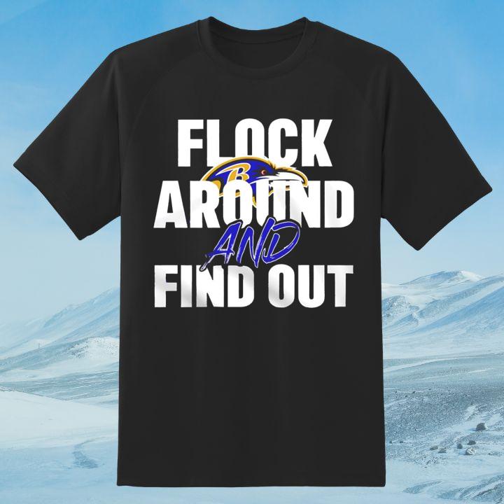 Lamar Jackson Baltimore Ravens Flock Around And Find Out T-Shirt